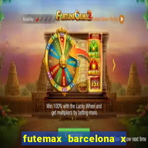 futemax barcelona x real madrid